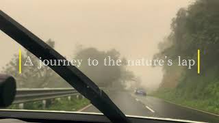 A drive to Periyar Tiger Reserve,Thekkady through Kuttikanam, Peermade,Kumily..