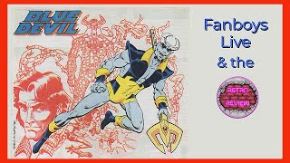 Fanboys Live & the Retro Review 11.3.24 | Blue Devil