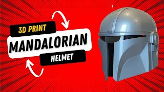 3D Print a Mandalorian Helmet with ONE Simple Trick!