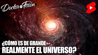 ¿CÓMO DE GRANDE ES EL UNIVERSO? 🌌