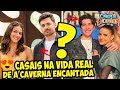 COM QUEM NAMORA O ELENCO DE ''A CAVERNA ENCANTADA'' NA VIDA REAL?