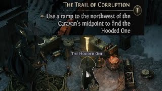 Use a ramp to the northwest of the caravan midpoint to find the hooded one in Path of Exile 2