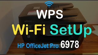 HP OfficeJet Pro 6978 WPS Wi-Fi SetUp review.