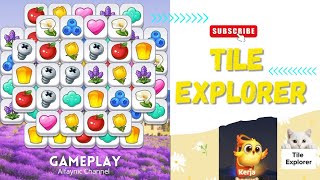 Gameplay TILE EXPLORER Level 1 - 4 #tileexplorer