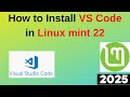 Easiest Way to Install VS Code on Linux Mint 22.1 in 3 minutes – Step-by-Step Guide! | 2025