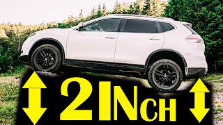 SHOULD YOU LIFT KIT YOUR NISSAN X-TRAIL BY 2 INCHES? THE GOOD AND THE BADs ON MY T32 ROGUE / X-TRAIL