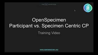 OpenSpecimen Participant vs Specimen Centric Protocols