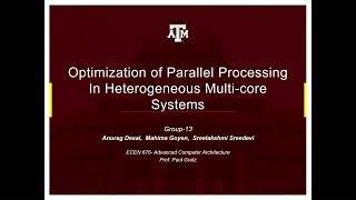 Optimization of Parallel Processing in heterogenous multi-core systems