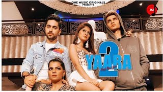 Yaara 2- luckydancer & arishfakhan l zain imam & mamta sharma l new song