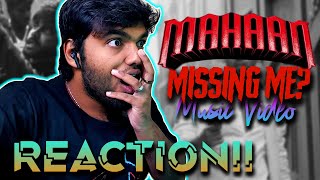 Missing Me Music Video | Mahaan | Dhruv Vikram, Chiyaan Vikram | Santosh Narayanan | KarthikSubbaraj