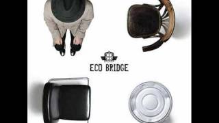 Eco Bridge - 가을이 아프다.flv