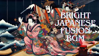 Bright Japanese Fusion BGM | 華やかに彩る三味線と琴の調べ