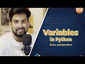 Variables in Python Explained | Learn How to Create and Use Python Variables for Beginners