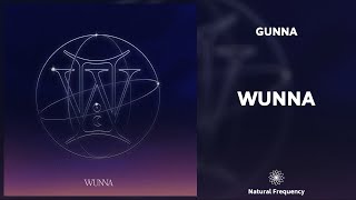 Gunna - WUNNA [432Hz]