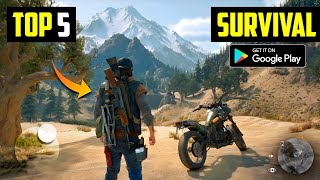 Top 5 High Graphics SURVIVAL Games for Android 2023