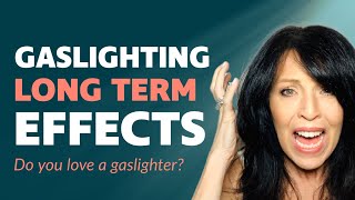 GASLIGHTING: LONG TERM EFFECTS OF NARCISSIST PSYCHOLOGICAL MANIPULATION (FORMS/SIGNS/SYMPTOMS)