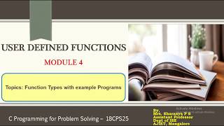 CPS Module 4 Function types with example programs PART 2/4