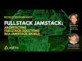 Workshop. Fullstack Jamstack: Architecting  Fullstack Solutions  in a Jamstack World