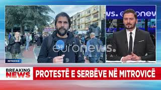 A do të vijojë protesta e serbëve në Mitrovicë? Raporton Kosovë Gjoci