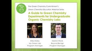 A Guide to Green Chemistry Experiments for Undergraduate Organic Chemistry Labs