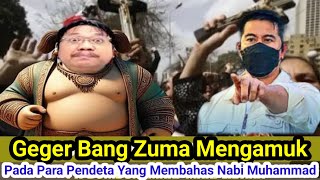 Geger Bang Zuma Mengamuk Pada Para Pendeta Yang Meng-hina??? Nabi Muhammad