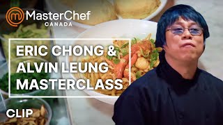 Eric Chong Alvin Leung Masterclass Restaurant Takeover MasterChef Canada MasterChef World