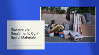 DITTA SPECIALIZZATA IN SGOMBERI MILANO E LOMBARDIA. SGOMBERI ECOLOGICI MILANO