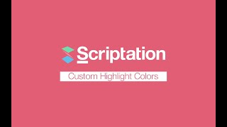 Actor Highlight + Custom Colors | Scriptation Tutorial