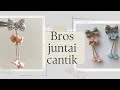 tutorial bros juntai cantik