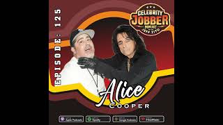 Celebrity Jobber with Jeff Zito - Alice Cooper