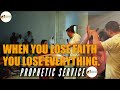 DON'T LOSE YOUR FAITH | PROPHETIC SERVICE | GRACE TO GLORY CHURCH | DIMAPUR