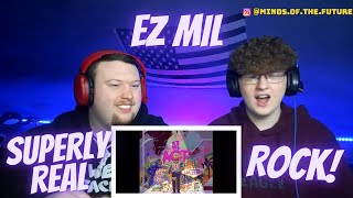 Ez Mil - Superly Real | Reaction!!