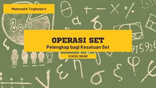 Operasi Set (Pelengkap bagi Kesatuan Set)