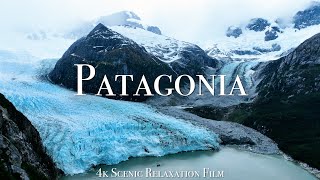 Fjords of Patagonia 4K - Scenic Relaxation Film With Calming Music