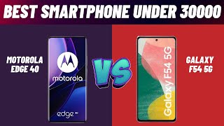 Samsung Galaxy F54 5G vs Motorola Edge 40 | Best Phone Under 30000 | Zoom Gadget