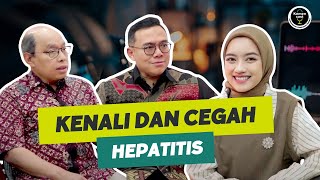 Kemencast #86 - KENALI DAN CEGAH HEPATITIS