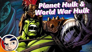 Hulk - Planet Hulk & World War Hulk - Full Story From Comicstorian