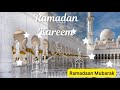 Ramadan Kareem- Ramadan Mubarak to All Muslim Community around the globe