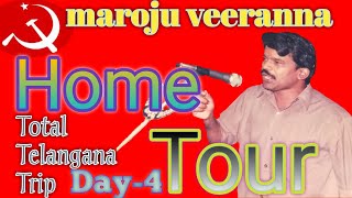 marojuverannavedios Maroju Veeranna Home Tour //cpisu // Total Telangana Trip Da-4 by/ laxman