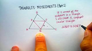 Triangles: Midsegments (Part 2)