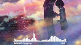 Nightcore - Yuushinron [RADWIMPS]