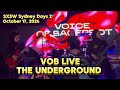 What a Stunning Performance, Days 2 Same Place but FULL BOOK, VOB Live SXSW Sydney