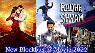 Radhe Shyam (2022) New Released Hindi Dubbed Movie | Prabhas New South Action Movie | Pooja Hegde
