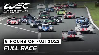 FULL RACE | 2022 6 Hours of Fuji | FIA WEC