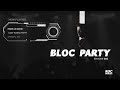 roc dubloc presents bloc party episode 003