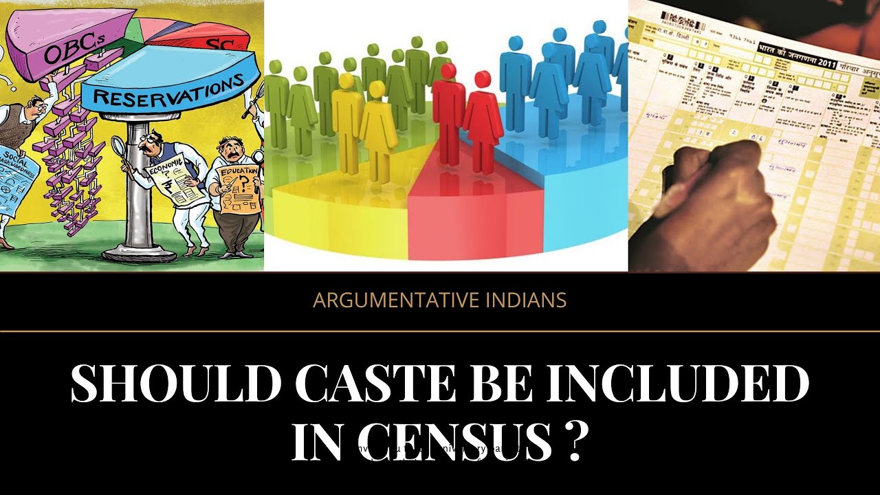 Should Caste Be Included In Census ? - YouTube