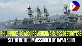 PHILIPPINES TO ACQUIRE ABUKUMA-CLASS DESTROYERS SET TO BE DECOMMISSIONED BY JAPAN SOON