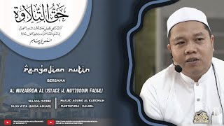 AL KAROMAH TV - LIVE PENGAJIAN AL USTADZ H. MUIZUDDIN FADHLI | 28 JANUARI 2024