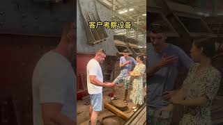 Customers visit the factory