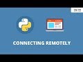 Python Network Programming 15 - Connecting to a Computer Remotely ( Socket Programming )